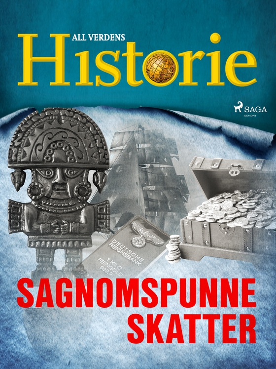Sagnomspunne skatter (e-bog) af All Verdens Historie