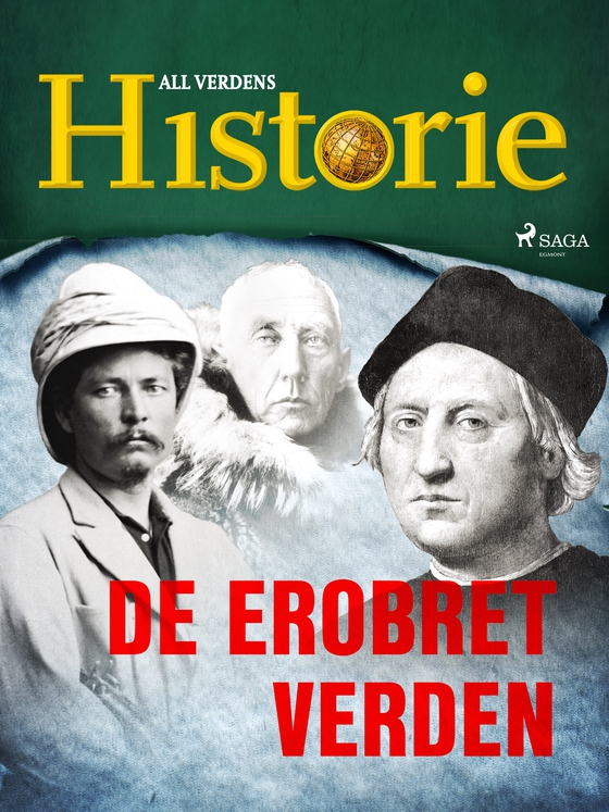 De erobret verden (e-bog) af All Verdens Historie