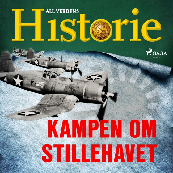 Kampen om Stillehavet (lydbog) af All Verdens Historie