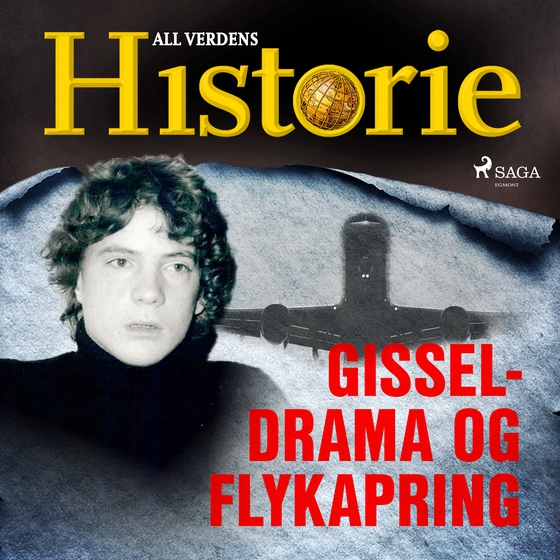 Gisseldrama og flykapring