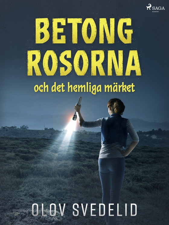 Betongrosorna och det hemliga märket (e-bog) af Olov Svedelid