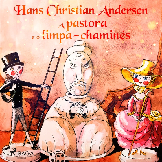 A pastora e o limpa-chaminés (lydbog) af Hans Christian Andersen