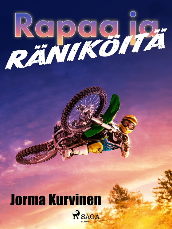 Rapaa ja räniköitä