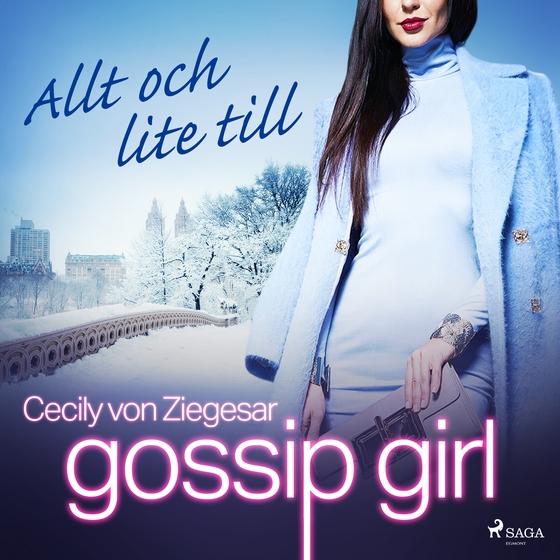 Gossip Girl: Allt och lite till