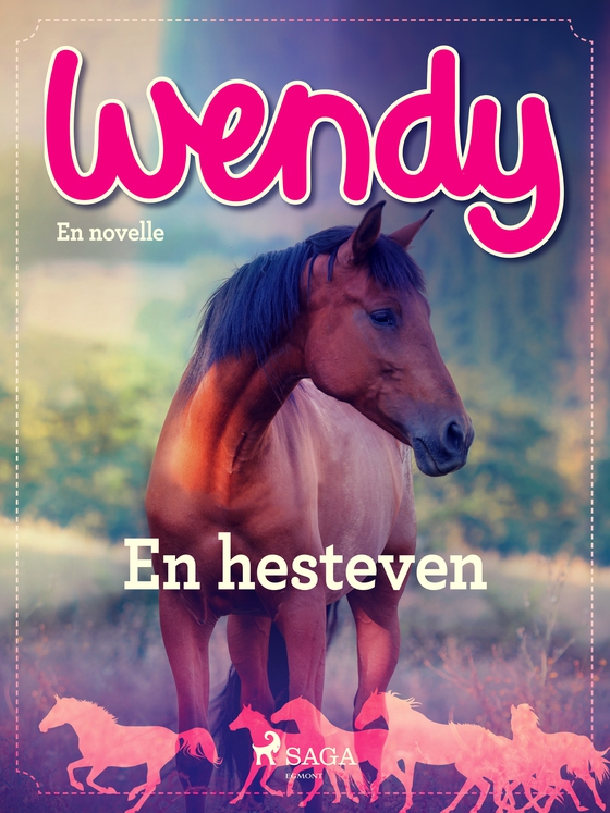 Wendy - En hesteven