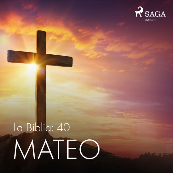 La Biblia: 40 Mateo (lydbog) af – Anonimo