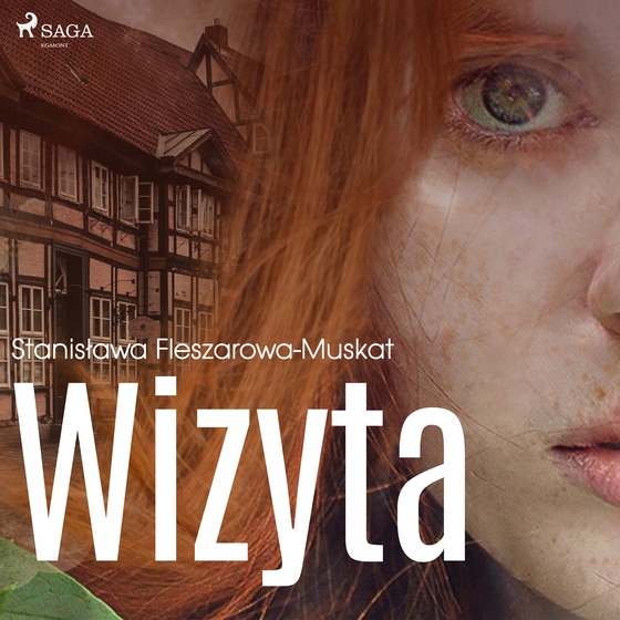 Wizyta (lydbog) af Stanisława Fleszarowa-Muskat