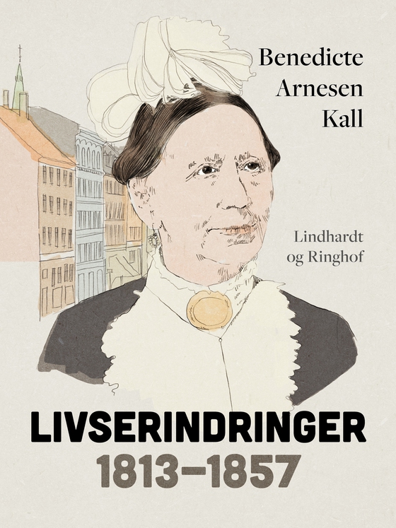 Livserindringer: 1813-1857