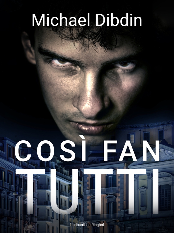 Così Fan Tutti (e-bog) af Michael John Dibdin