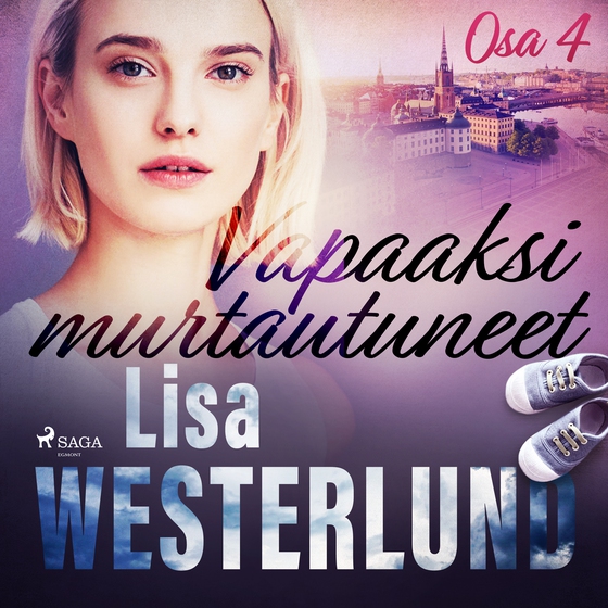 Vapaaksi murtautuneet - Osa 4 (lydbog) af Lisa Westerlund