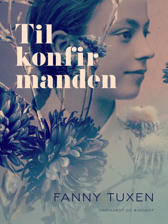 Til konfirmanden (e-bog) af Fanny Tuxen