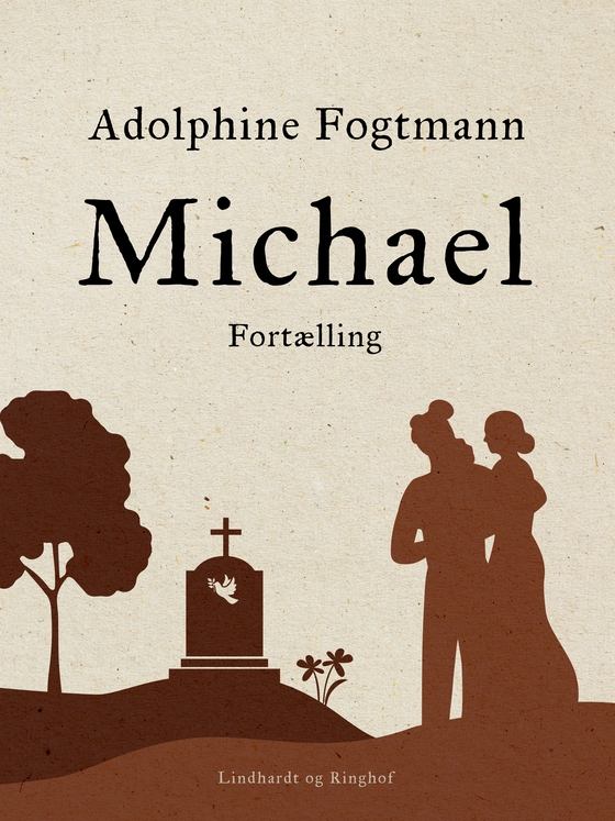 Michael. Fortælling (e-bog) af Adolphine Fogtmann