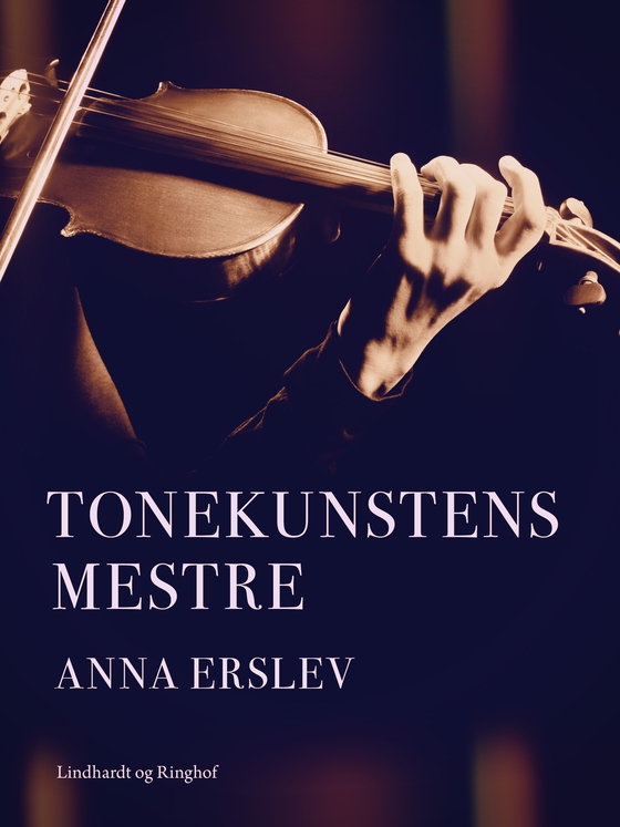 Tonekunstens mestre (e-bog) af Anna Erslev