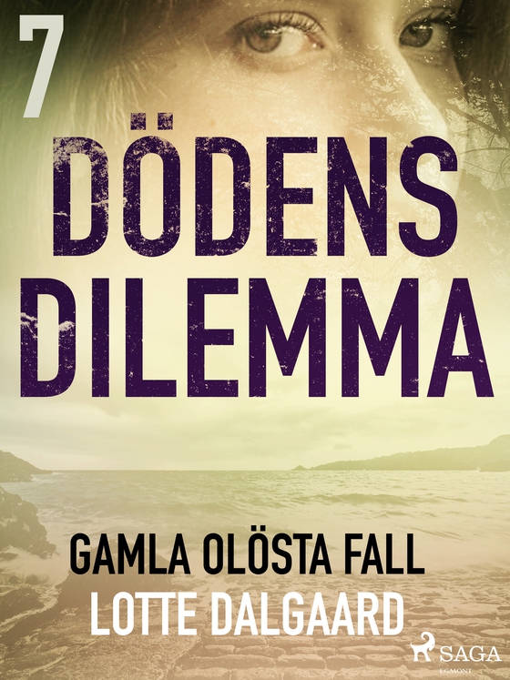 Dödens dilemma 7 - Gamla olösta fall