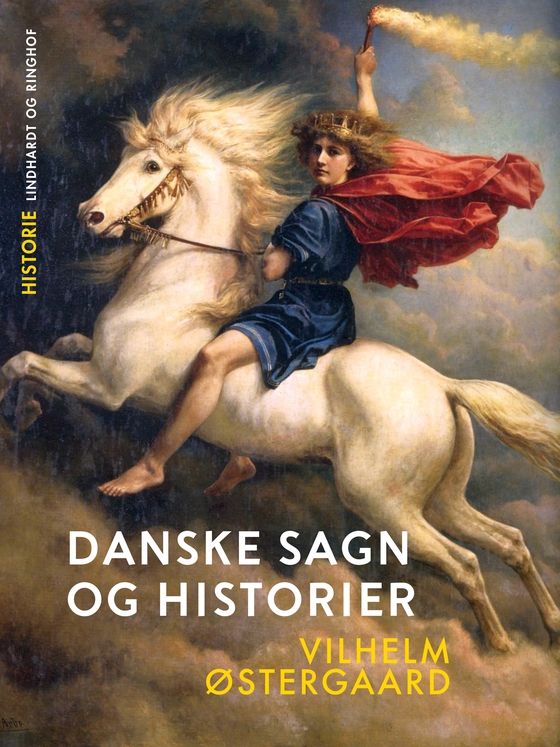 Danske sagn og historier (e-bog) af Vilhelm Østergaard