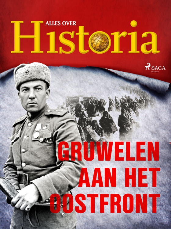 Gruwelen aan het oostfront (e-bog) af Alles over Historia