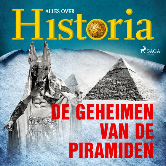 De geheimen van de piramiden (lydbog) af Alles Over Historia