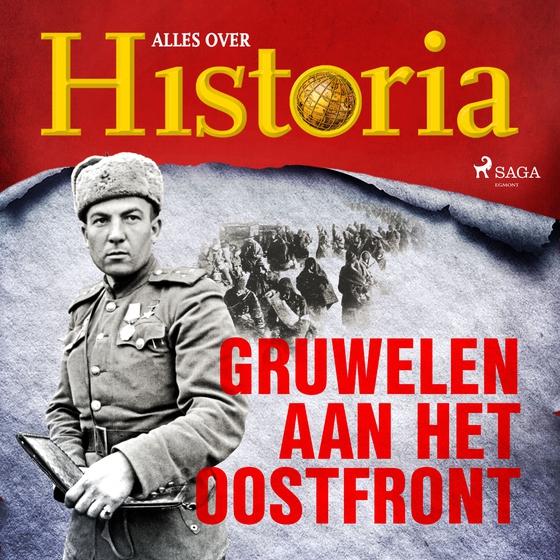 Gruwelen aan het oostfront (lydbog) af Alles over Historia