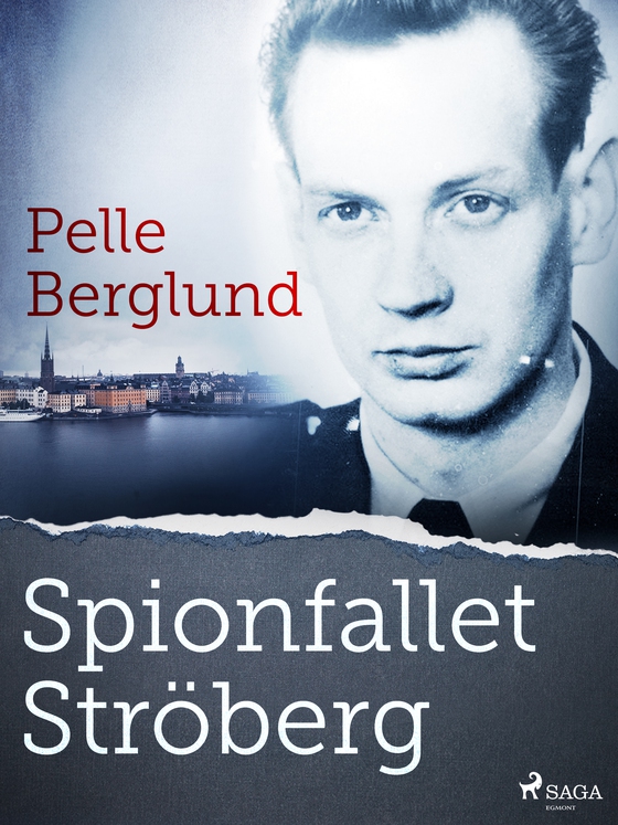 Spionfallet Ströberg (e-bog) af Pelle Berglund