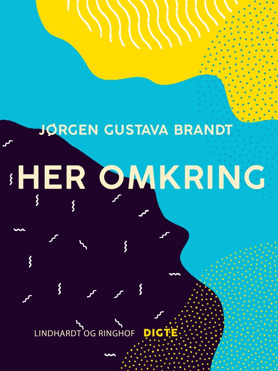 Her omkring (e-bog) af Jørgen Gustava Brandt