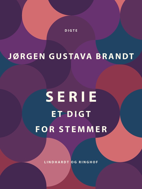 Serie. Et digt for stemmer (e-bog) af Jørgen Gustava Brandt