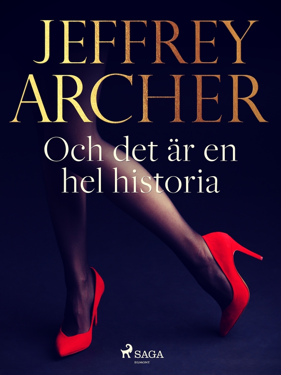 Och det är en hel historia (e-bog) af Jeffrey Archer