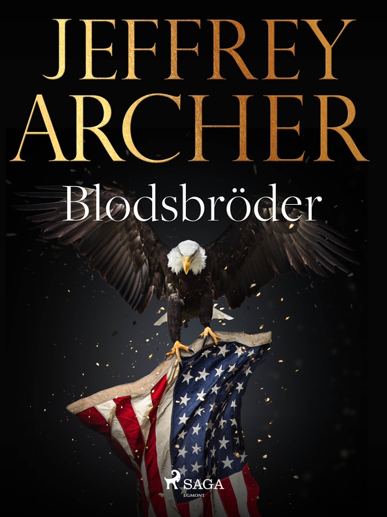 Blodsbröder (e-bog) af Jeffrey Archer