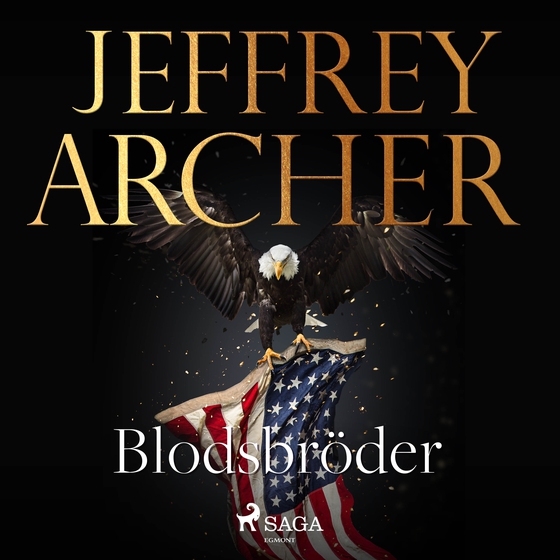 Blodsbröder (lydbog) af Jeffrey Archer