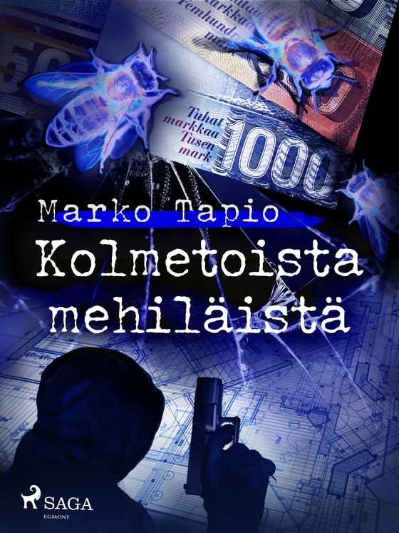 Kolmetoista mehiläistä (e-bog) af Marko Tapio