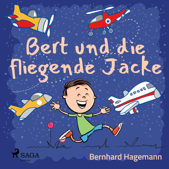 Bert und die fliegende Jacke (lydbog) af Bernhard Hagemann