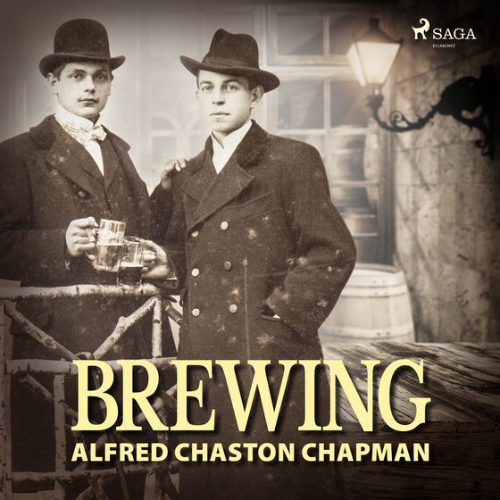 Brewing (lydbog) af Alfred Chaston Chapman