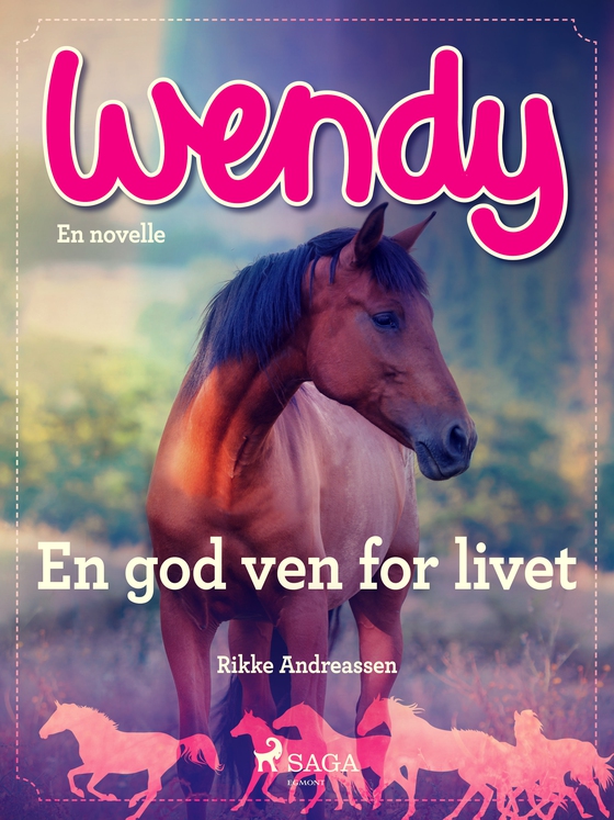 Wendy - En god ven for livet (e-bog) af Rikke Andreassen