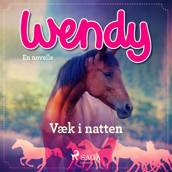 Wendy - Væk i natten