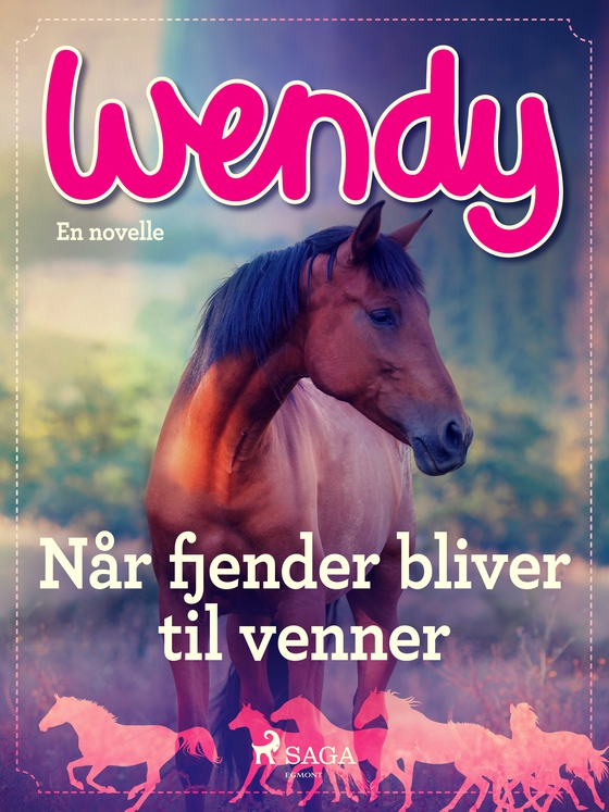 Wendy - Når fjender bliver til venner (e-bog) af Diverse