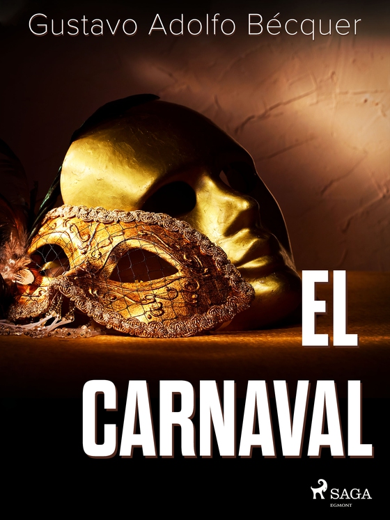 El carnaval (e-bog) af Gustavo Adolfo Bécquer