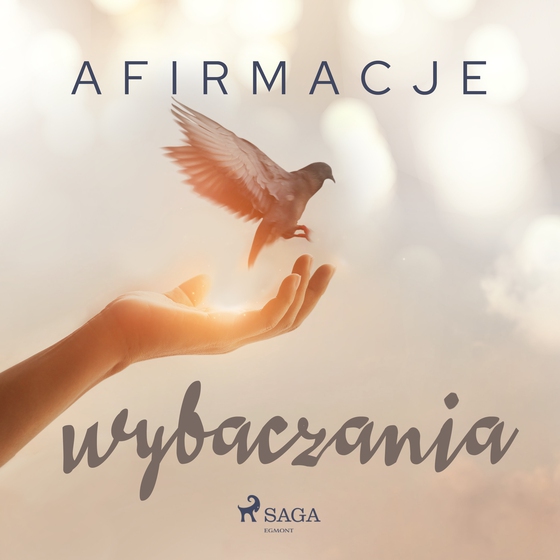 Afirmacje wybaczania