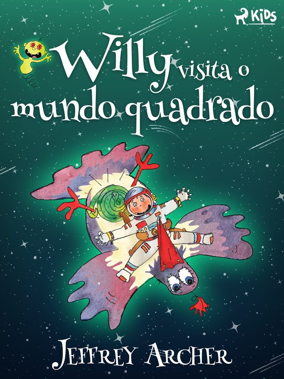 Willy visita o mundo quadrado (e-bog) af Jeffrey Archer