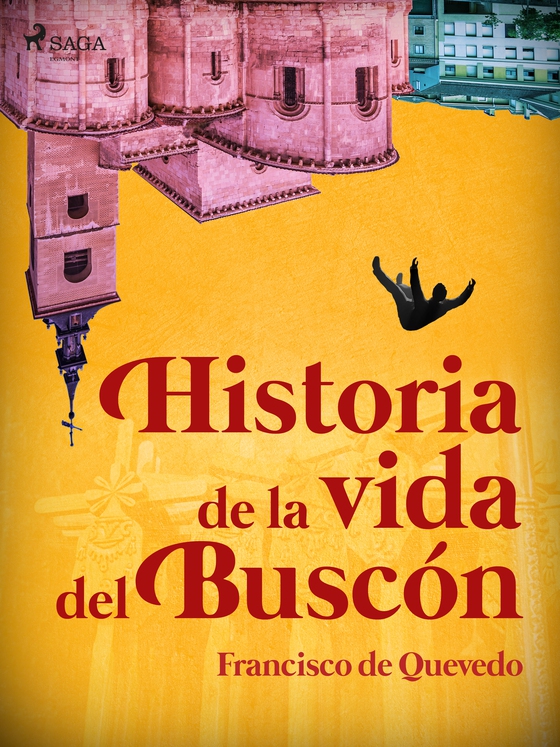 Historia de la vida del buscón (e-bog) af Francisco de Quevedo