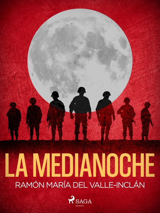 La medianoche (e-bog) af Ramón María Del Valle-Inclán