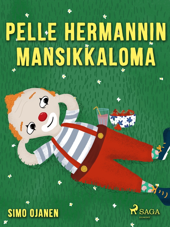 Pelle Hermannin mansikkaloma (e-bog) af Simo Ojanen