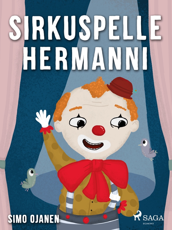 Sirkuspelle Hermanni (e-bog) af Simo Ojanen