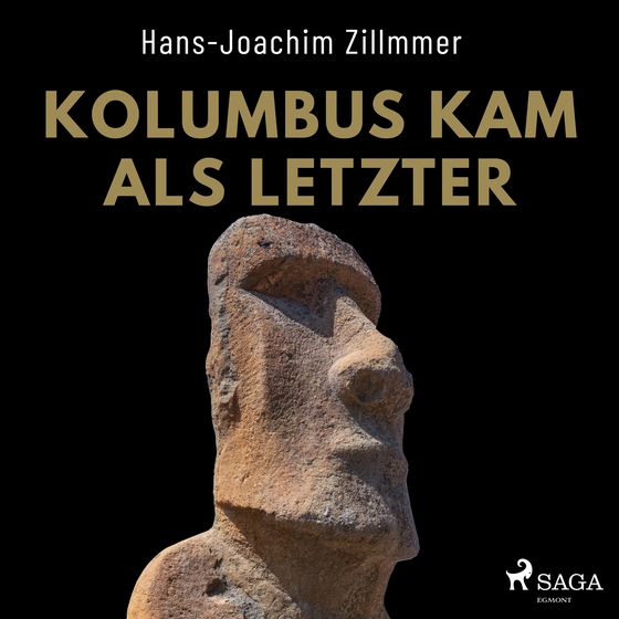 Kolumbus kam als Letzter - Als Grönland grün war: Wie Kelten und Wikinger Amerika besiedelten (lydbog) af Hans-Joachim Zillmer