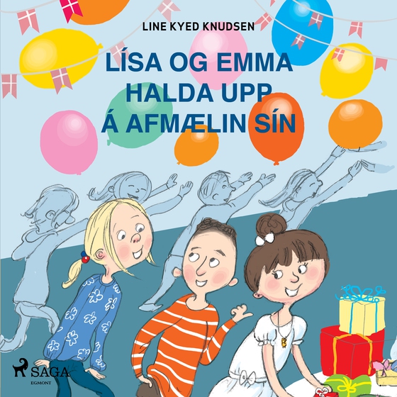 Lísa og Emma halda upp á afmælin sín