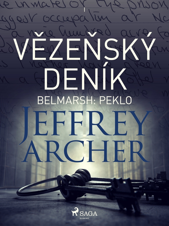 Vězeňský deník I – Belmarsh: Peklo (e-bog) af Jeffrey Archer