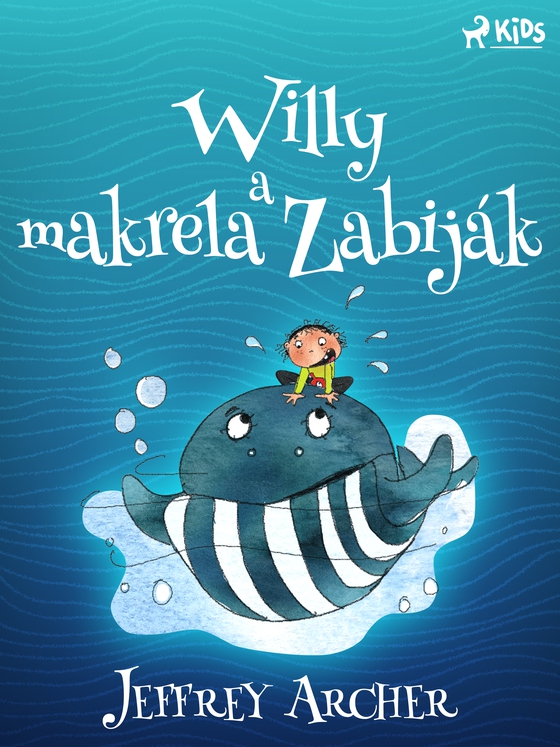 Willy a makrela Zabiják