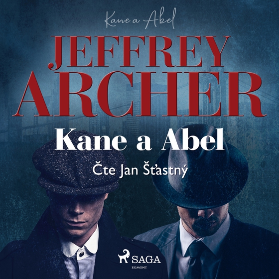 Kane a Abel (lydbog) af Jeffrey Archer