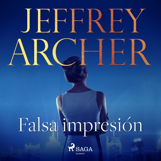 Falsa impresión (lydbog) af Jeffrey Archer