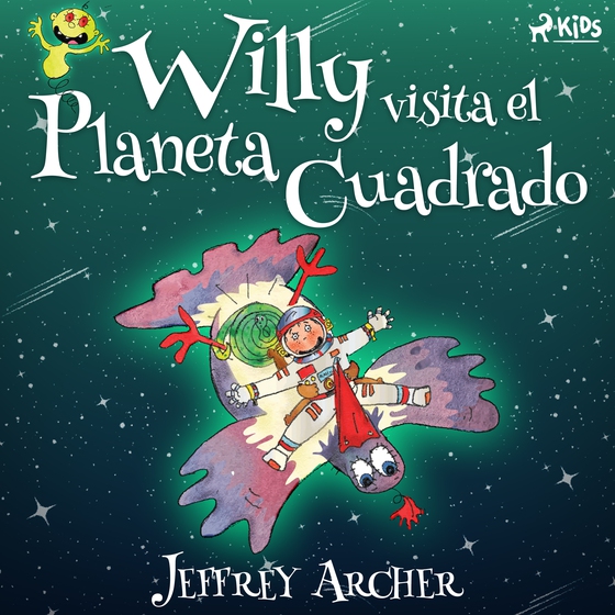 Willy visita el Planeta Cuadrado (lydbog) af Jeffrey Archer