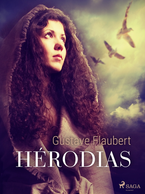 Hérodias (e-bog) af Gustave Flaubert