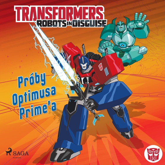 Transformers – Robots in Disguise – Próby Optimusa Prime’a